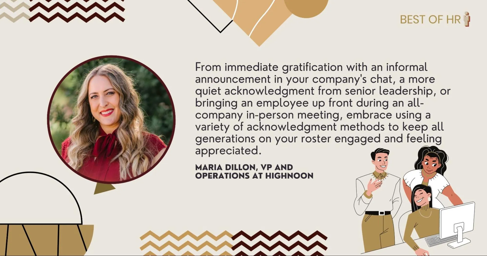 Maria Dillon, HIGHNOON