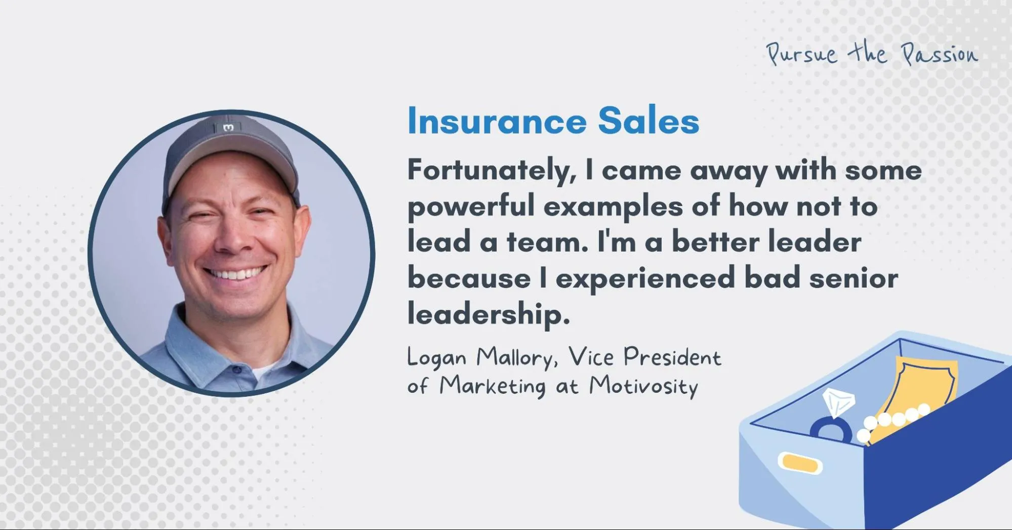 Logan Mallory , Motivosity